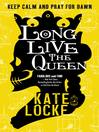 Cover image for Long Live the Queen